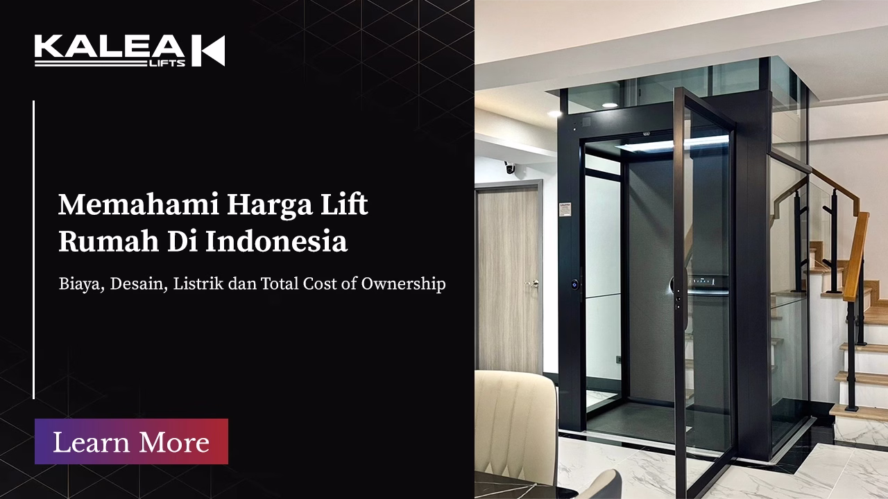 HARGA LIFT RUMAH DI INDONESIA